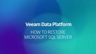 Protecting and restoring SQL Server with Veeam [upl. by Pelaga805]