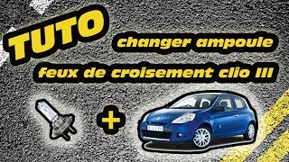 TUTO changer ampoule feux de croisement Clio 3 how to change a clio 3s headlight bulb [upl. by Tom722]