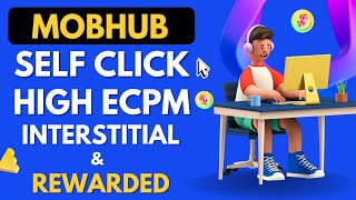 Mobhub Interstitial and Rewarded Self click app  mobhub earning app  mobhub monetag ads [upl. by Rockwell985]