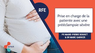 DÉBRIEF RFE SFAR  « Prise en charge de la patiente avec une prééclampsie sévère » [upl. by Eirrod]