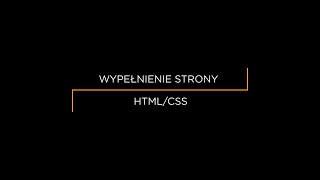 HTML CSS  Wypełnienie strony [upl. by Annice]