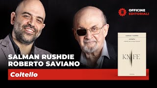 Officine Editoriali 7 Salman Rushdie e Roberto Saviano [upl. by Gildas990]