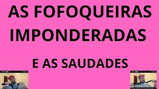 AS AMÉLIASFOFOQUEIRAS PASSADEIRAS DE PANO [upl. by Atilek]