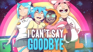 𝐍𝐢𝐠𝐡𝐭𝐜𝐨𝐫𝐞  I cant say Good Bye  The Amazing World of Gumball [upl. by Nolram]