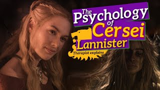 the psychology of CERSEI  Therapist analyzes Game of ThronesASOIAF [upl. by Anayrb]