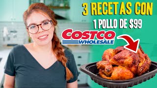 CONVERTÍ UN POLLO DE 99 DE COSTCO EN 3 RECETAS 🍗🤯  Recién Cocinados [upl. by Aleciram413]