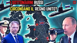 I sottomarini nucleari russi circondano il Regno Unito Putin risponde cosa succederà dopo [upl. by Niassuh]