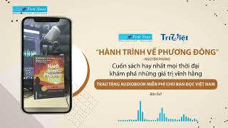 Hành trình về phương Đông  Sách nói  bản full  First News [upl. by Tayyebeb187]