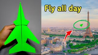 How to make a paper airplane that flies far  Fly all day V2 [upl. by Gabi]