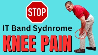 7 Exercises To Stop Knee Pain From IT Band Syndrome and what NOT to do [upl. by Nyrahtak]