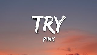 Pnk  Try Lyrics [upl. by Nannoc167]