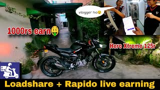 Loadshare  Rapido live earning today🤑  Hero Xtreme 125r k sth rapido 🚀 Vloggerx870 [upl. by Ailaham]