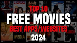 Top 10 Best FREE WEBSITES to Watch MOVIES Online 2024 [upl. by Norraf711]