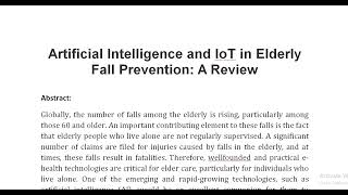 Artificial Intelligence and IoT in Elderly Fall Prevention A Review [upl. by Ahsinav]