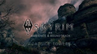 Skyrim 4K Ambience  Roadside Towers  VHZ VIBES [upl. by Eisler]