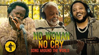 No Woman No Cry ft Gilberto Gil amp Stephen Marley  Playing For Change  Song Around The World [upl. by Ojeibbob]