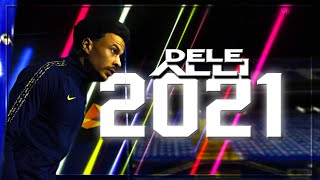 Dele Alli 2021 ● Amazing Skills Show  HD [upl. by Ytinirt]