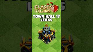 Official Town Hall 17 Leaks ClashOfClans TownHall17Leaks [upl. by Lihka527]