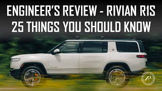 25 THINGS YOU SHOULD KNOW ABOUT RIVIAN R1S  ENGINEERS FULL REVIEW [upl. by Yatzeck]