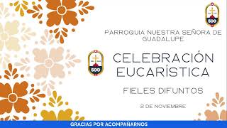 EN VIVO Celebración Eucarística Conmemoración de todos los fieles difuntos [upl. by Alita956]