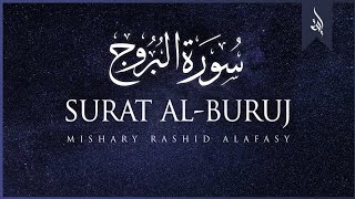 Surah Burooj By Mishary Rashid Alafasy [upl. by Ronym379]