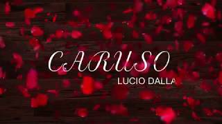 CARUSO  LUCIO DALLA lyrics  cover Nicola Cavallaro [upl. by Benjamin]