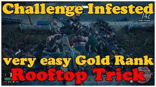 Days Gone very easy Gold Medal Rank Horde Challenge Infested Week 7 Rooftop Trick Gameplay [upl. by Sillad]