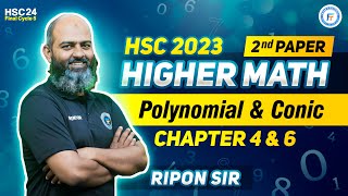 HSC2023  Higher Math 2nd Paper  Chapter 4  Polynomial and Chapter 6  Conic  Ripon Sir [upl. by Abby930]