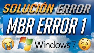 Solucion MBR Error 1 en Windows 7  4 Soluciones 2024 [upl. by Oilejor]