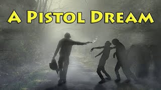 A Pistol Dream  Arma 3 DayZ Mods [upl. by Gujral]