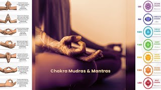 🙏Chakra Mudras amp Mantras🙏 [upl. by Sinnard]