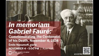 Naoumoffs Fauré’s Death Days Centennials Recital [upl. by Wren]