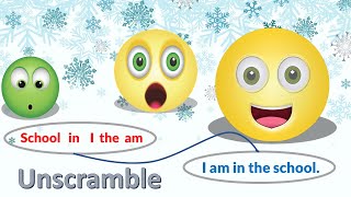 Unscramble and Read the sentence in correct order for Kids  For Grammar Vocabulary and Reading [upl. by Hadihsar60]