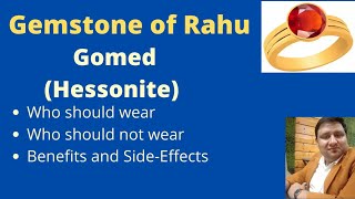 GomedHessonite Gemstone A stone of Rahu Who Should and who Should not wear Gomed Stone [upl. by Okime]