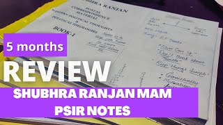 5 MONTHS REVIEW OF SHUBHRA RANJAN PSIR NOTES BEST NOTESUPSCpsiroptionalTGcsecse [upl. by Keldah]