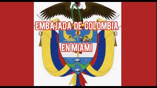 Embajada de Colombia en Miami [upl. by Eveivaneg579]