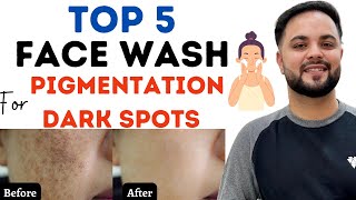 Top 5 Whitening Facewash to Remove Pigmentation amp Dark Spots [upl. by Harry]