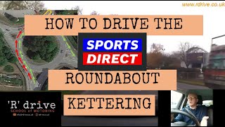 How to drive Sports Direct Roundabout  Kettering [upl. by Ellord]