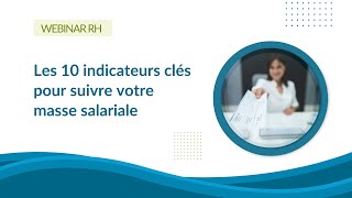 Masse salariale  10 indicateurs RH pour le pilotage RH de votre entreprise  indicateurs RH [upl. by Modie]