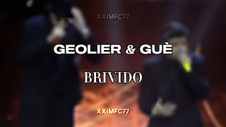 Geolier Guè  Brivido Testo amp audio By michiamanonatsume [upl. by Alexandre]