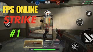 Fps Online Strike Action Game Play Part 1 [upl. by Neeluqcaj500]