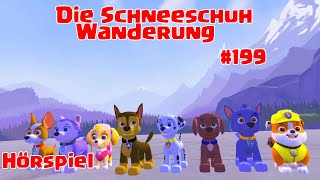 Paw Patrol  Die Schneeschuh Wanderung   199 [upl. by Joachima]