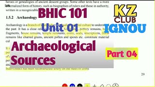 BHIC 101  Unit01P4  Archaeological Sources of India  by Kalyan [upl. by Mahau]