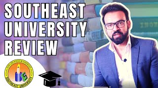 Southeast University কেমন Southeast University Review [upl. by Drhacir]