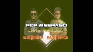 LAGU POP MEEPAGO ll maga waee iyee endan beunoo ll kpm musick ll cipta mb bunaii x pace wege 2024 [upl. by Lucina]