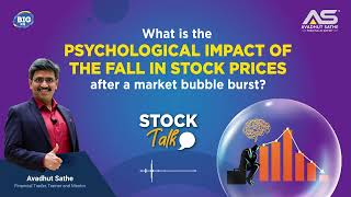 What is the psychological impact of the fall in stock prices after a market bubble burst [upl. by Ahsrats]