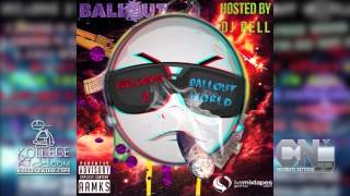 Ballout  Ape Shit Feat Justo  Welcome To Ballout World [upl. by Chaves]