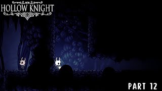 Deepnest  Hollow Knight Blind Playthrough Part 12 [upl. by Madden]