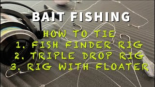 HOW TO TIE FISH FINDER RIG TRIPLEDROP RIG AND FISHING RIG WITH FLOATER [upl. by Lanod]