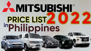 Mitsubishi Price List in Philippines 2022 [upl. by Janella]